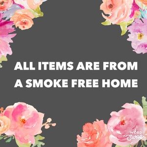 ALL ITEMS ARE FROM A SMOKE FREE HOME💗